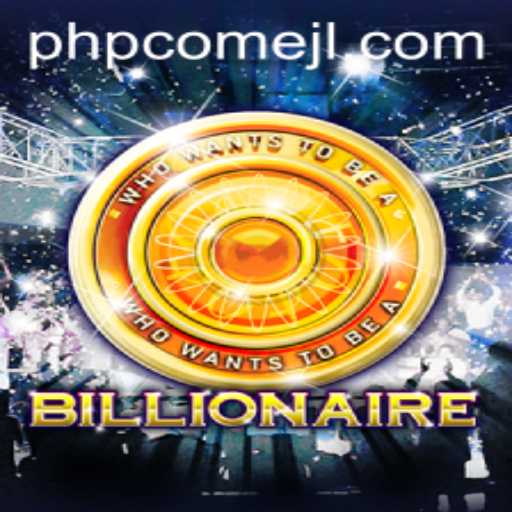 Discover the Exciting World of 'Billionaire': A Game of Strategy and Fortune