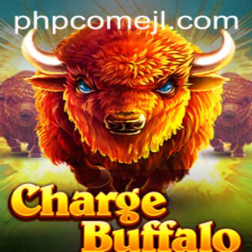 ChargeBuffalo: A Dive into an Exciting New Gaming Experience with PHPCome