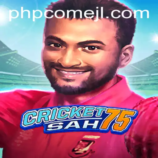 The Exciting World of CricketSah75: A New Era in Interactive Gaming