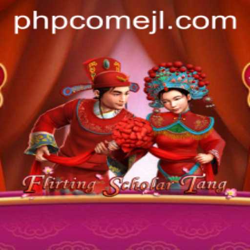 Exploring the Whimsical World of FlirtingScholarTang: A Unique Gaming Experience with PHPCome
