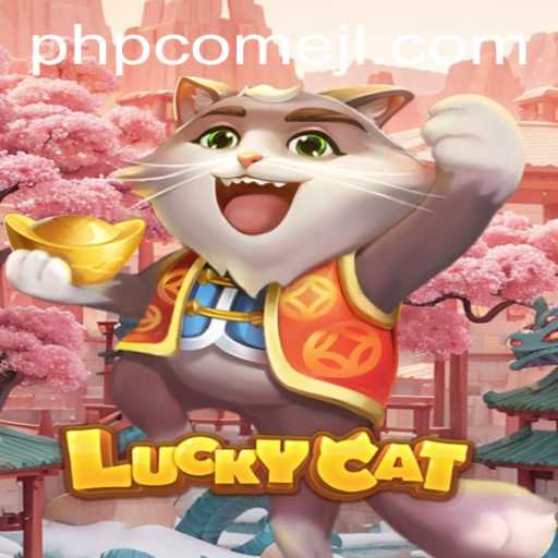 Exploring the Enchanting World of LuckyCat and the Magic of PHPCome