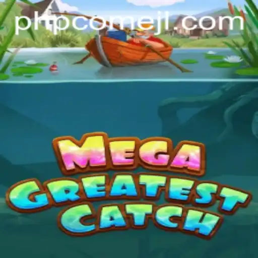 Dive into the World of MegaGreatestCatch: The Revolutionary New Game Taking the Industry by Storm