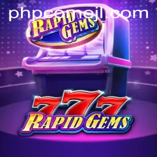 Discover the Exciting World of RapidGems777: A Thrilling Gaming Experience