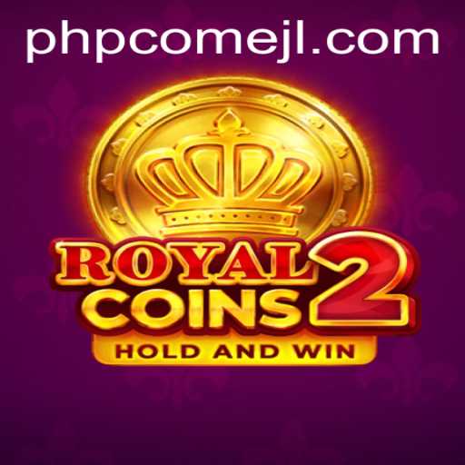 Unveiling RoyalCoins2: A Deep Dive into the Game with a Twist of PHPCome