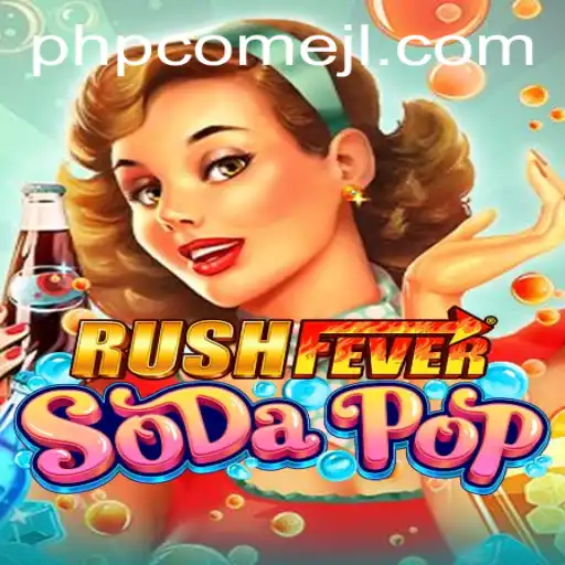 RushFeverSodaPop: The Ultimate Gaming Experience for Soda Lovers