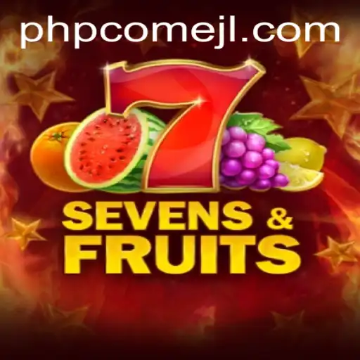 Exploring SevensFruits: A Captivating Dive into the Game with PHPCome