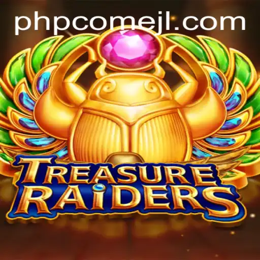 Delve into the Adventure of TREASURERAIDERS with PHPCome