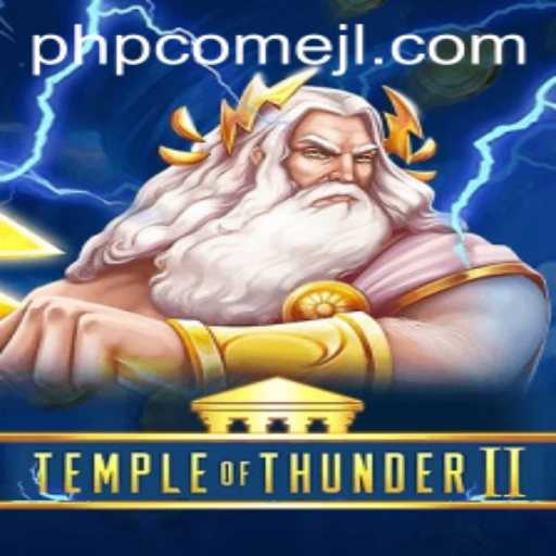 TempleofThunderII: A Riveting Journey in the World of Gaming
