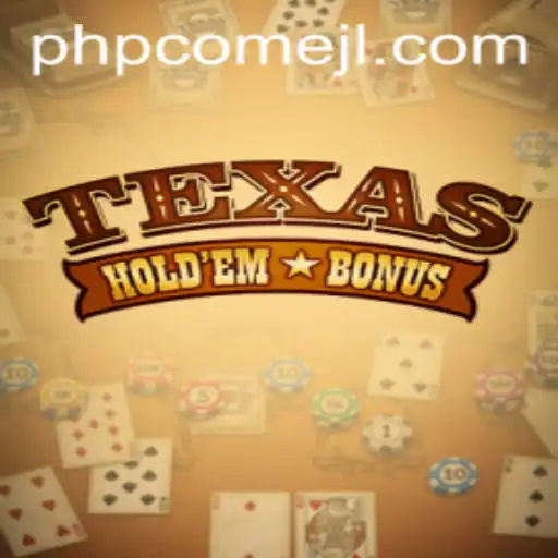 Exploring Texas Hold'em Bonus: A Game of Strategy and Luck